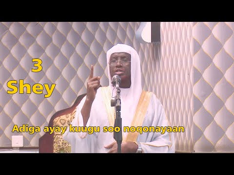 3 Shey Adiga ayay kuugu soo noqonayaan || Khutbah || Sheikh Mohamed Abdi Umal