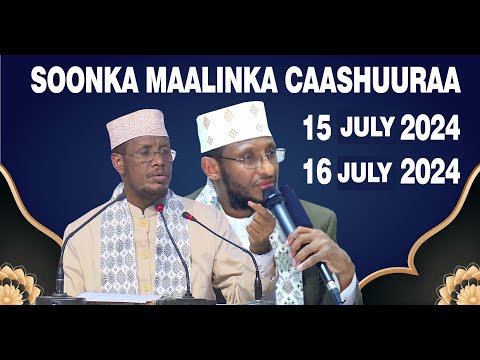 yuusan ku dhaafin || Soonka Maalinka Caashuuraa || Isniinta iyo talaadada