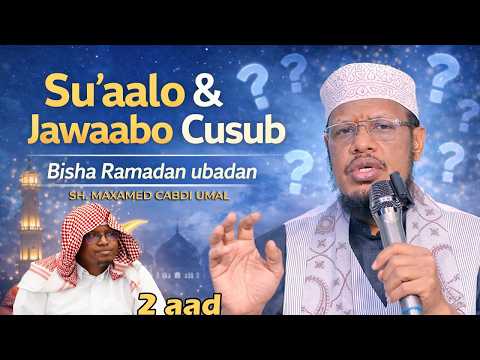 Qaybtii 2aad || Su aalo iyo Jawaabo Cusub 2026 || Sh Mohamed Umal