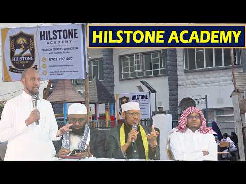 Xaflad Furitaanka HILSTONE ACADEMY || South C Nairobi kenya 2026