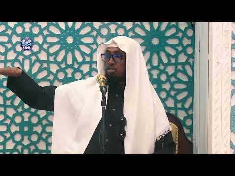 Daahirinta Nafta || Khudbah || Pro. Feisal Mohamed Ali